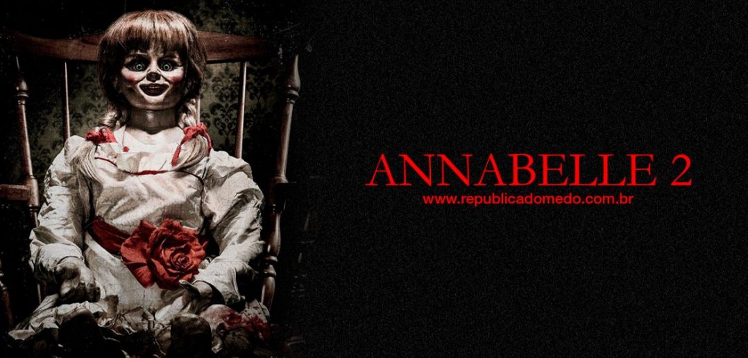 Annabelle 2 La Création Du Mal Netflix Annabelle 2: A Criação do Mal | República do Medo